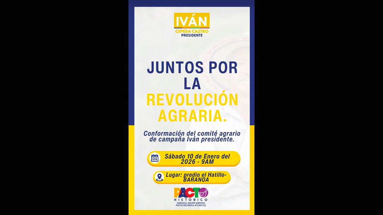 Este es el mensaje que se compartió en redes sociales para convocar la “conformación del comité agrario de campaña Iván Presidente” en la finca El Hatillo, en el Atlántico.