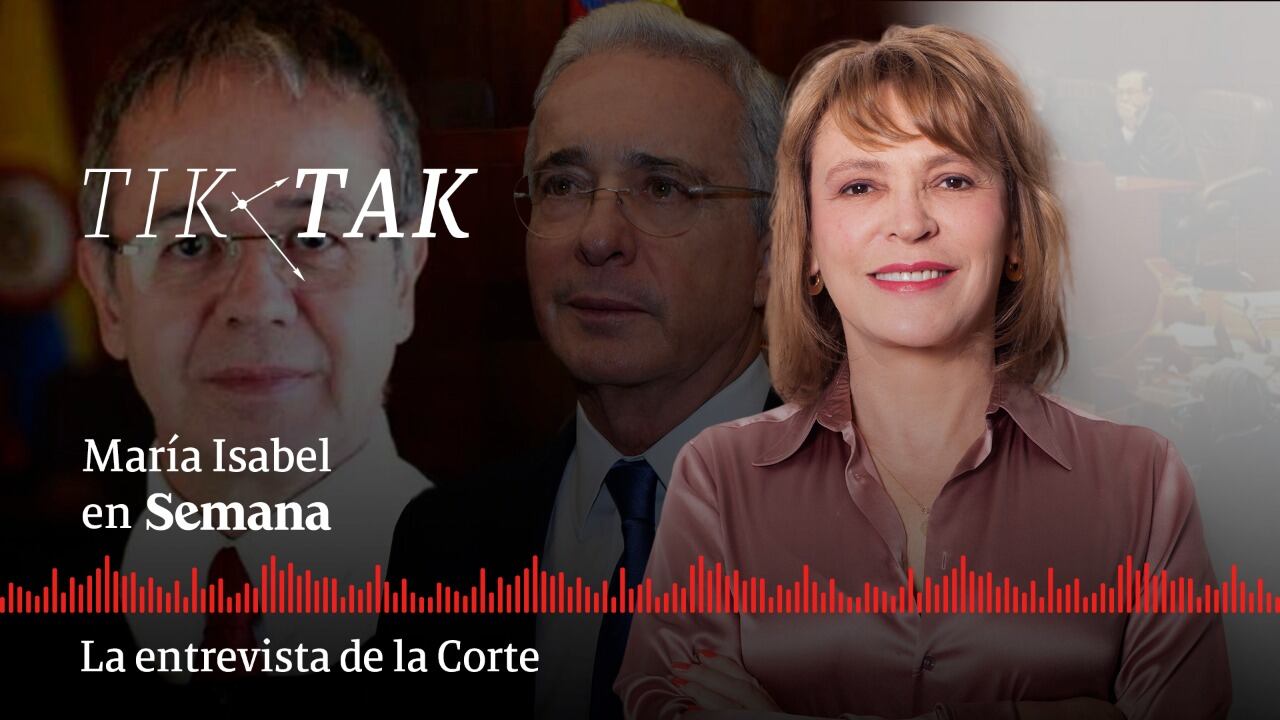 Tik Tak: ¿Hizo la defensa de Uribe llave con la Fiscalía? ¿Hizo la Corte llave con Iván Cepeda?