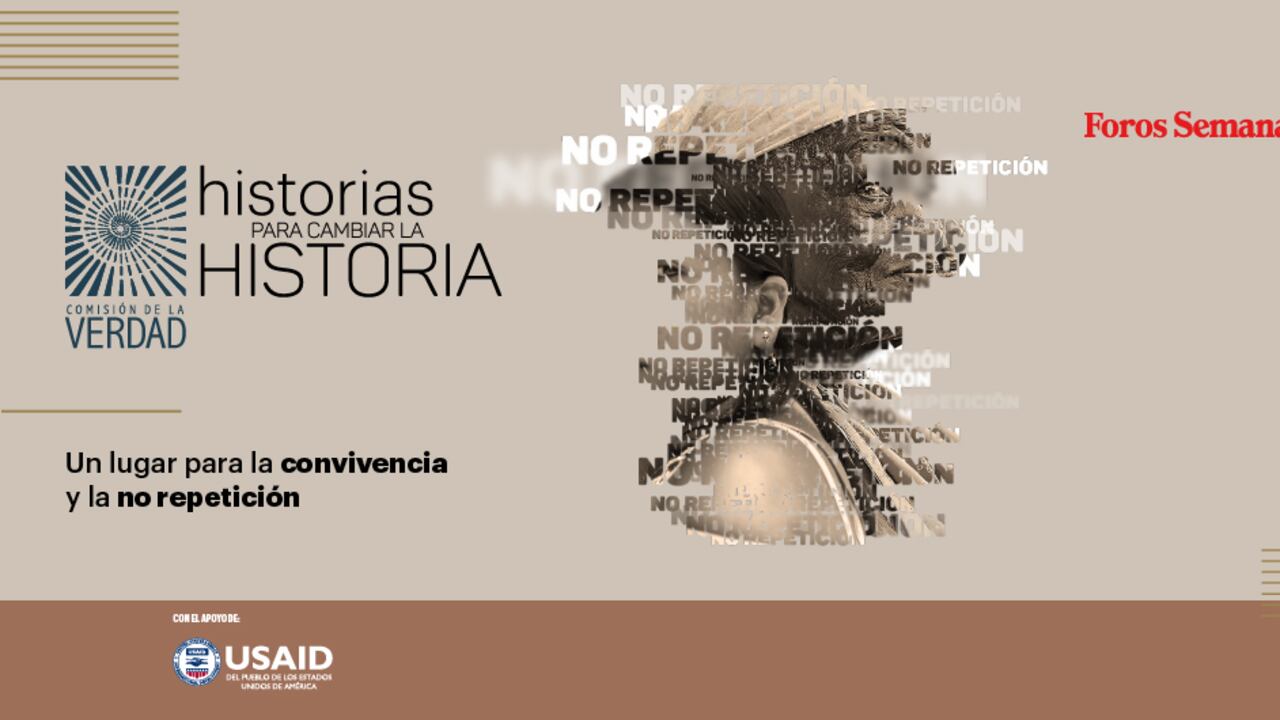 ‘historias para cambiar la Historia: un lugar para la convivencia y la no repetición'