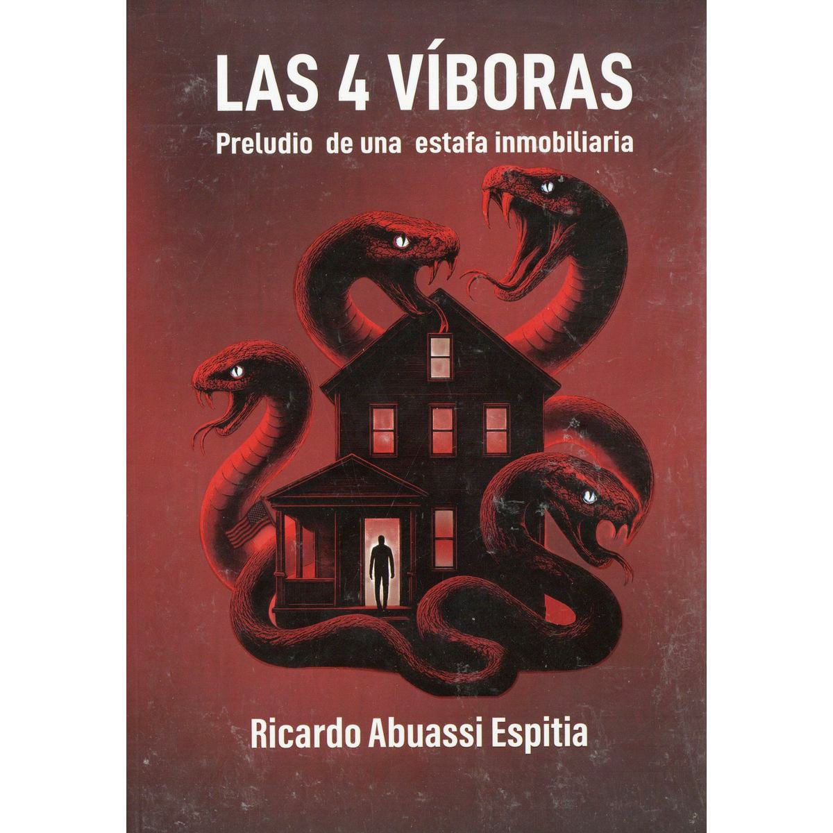 'Las 4 víboras', Avión de Papel Editorial, 347 Páginas, 2026.
