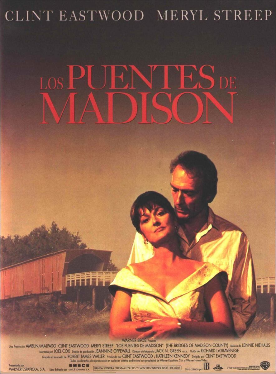 Los puentes de Madison fue estrenada en 1995 y fue dirigida y protagonizada por Clint Eastwood junto a Meryl Streep.
