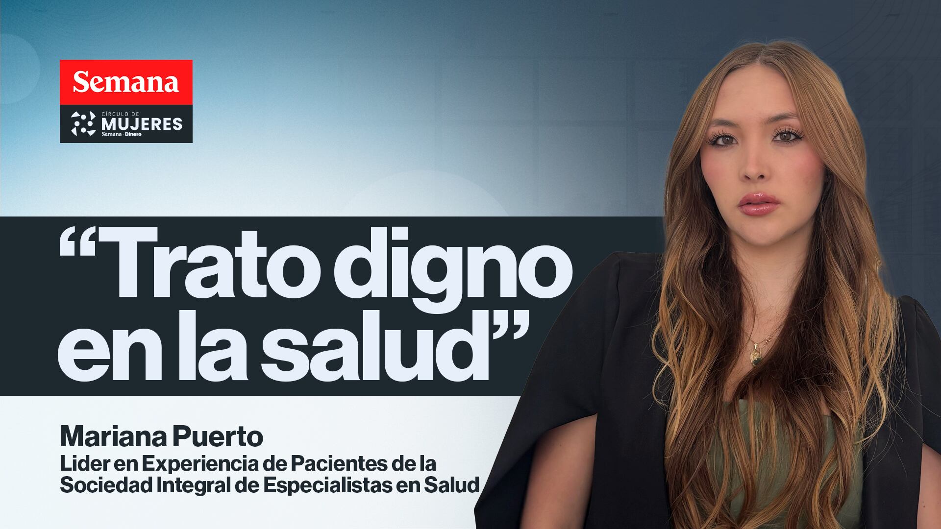 Mariana Puerto es Líder en Experiencia de Pacientes de la Sociedad Integral de Especialistas en Salud