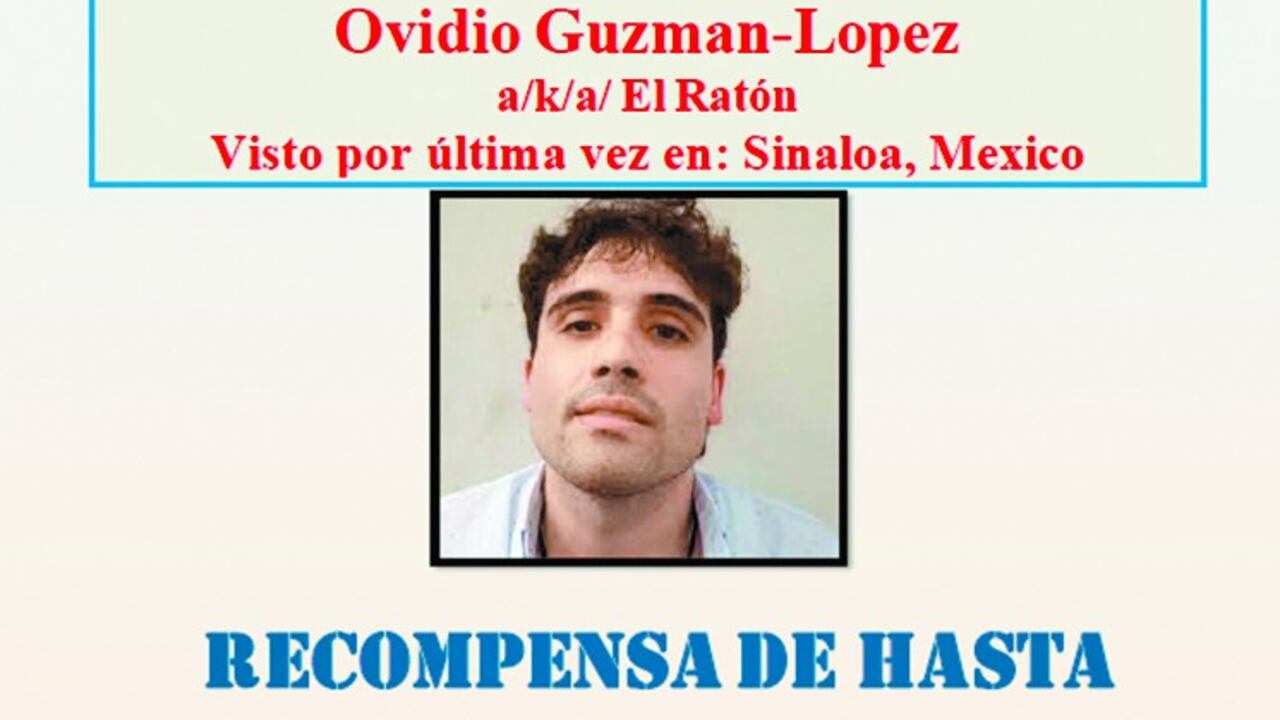 Quien sepa algo de los "chapitos" recibirá una recompensa por captura o información desde el Gobierno de EE. UU.