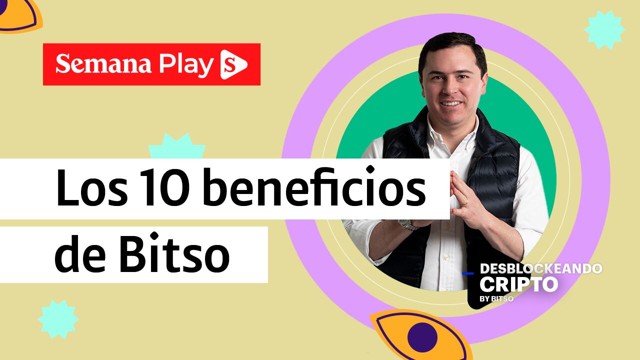 Bitso Bio Los 10 beneficios que ofrece Bitso a sus usuarios