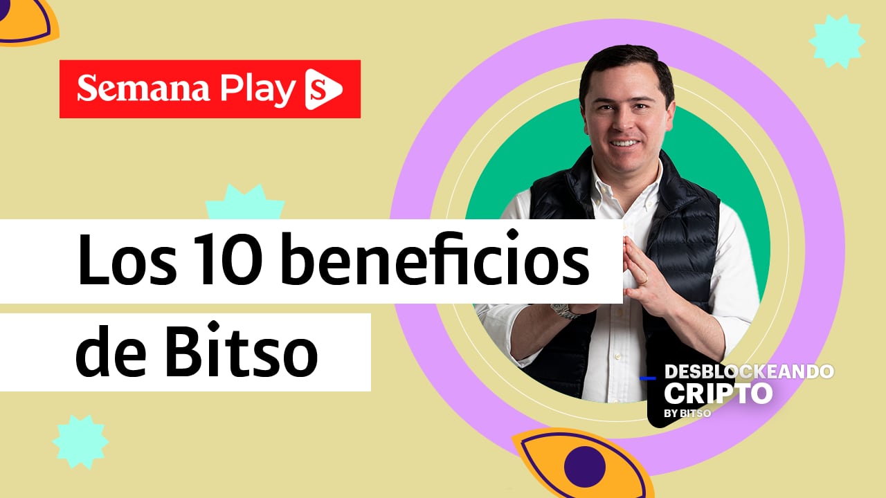 Los 10 beneficios que ofrece Bitso a sus usuarios