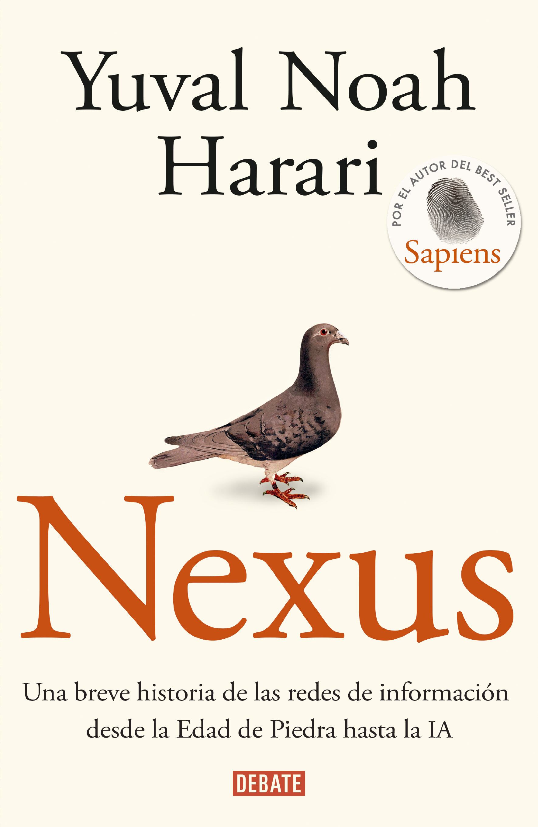 'NEXUS. Una breve historia de las redes de información desde la Edad de Piedra hasta la IA', de Yuval Noah Harari, llega a Colombia.