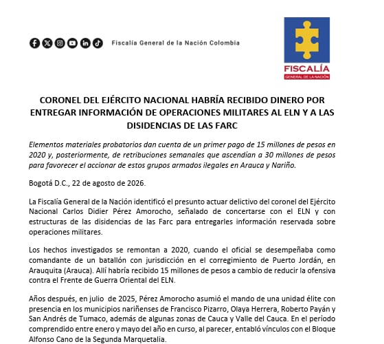 Fiscalía sobre el caso del coronel del Ejército capturado.