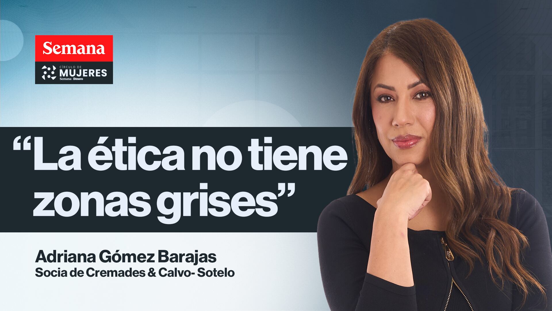 "Tenemos que actuar como si tuviéramos una cámara detrás de nosotros encendida las 24 horas", dice esta abogada.