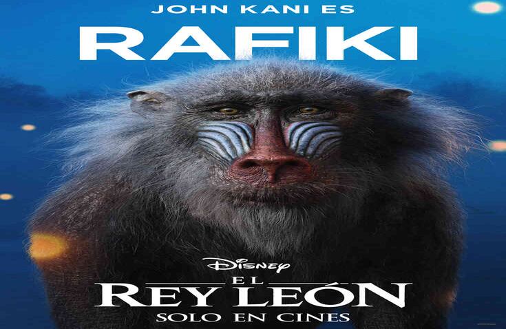 A Rafiki, el sabio mono de la tribu, le dará voz John Kani.