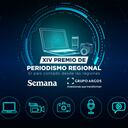 Premio de Periodismo Regional SEMANA-Grupo Argos, el país contado desde las regiones