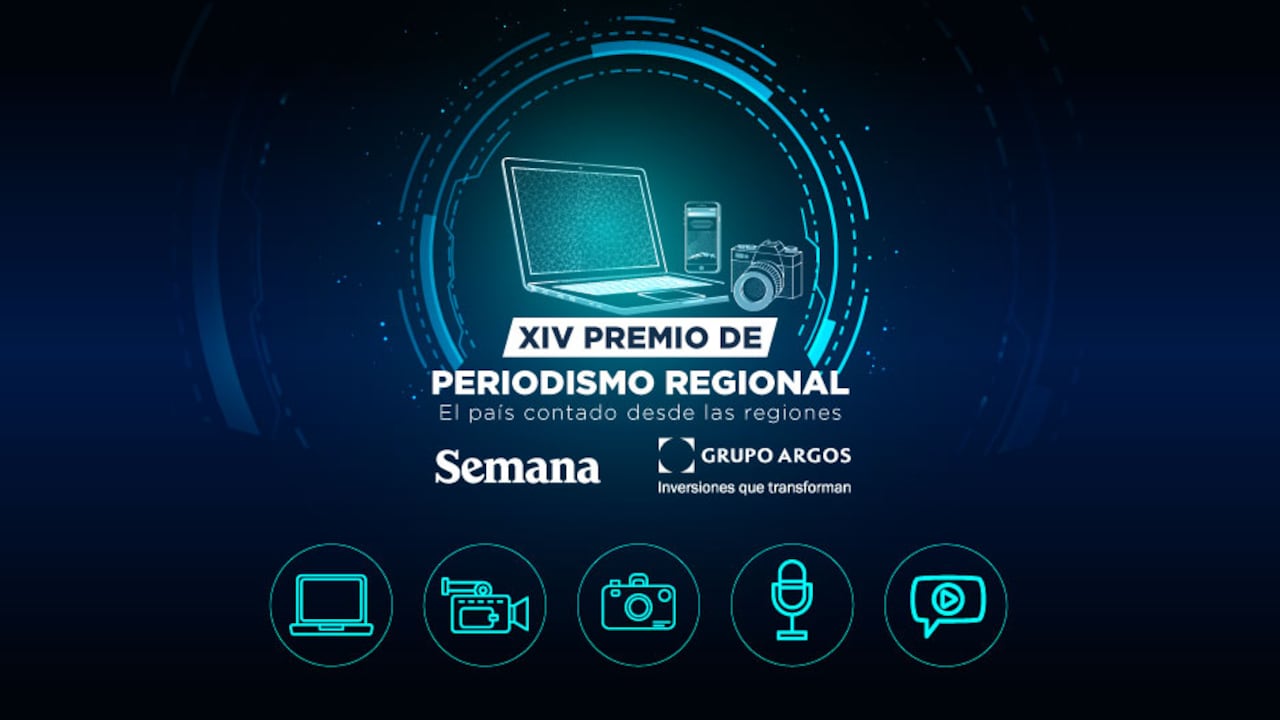 Premio de Periodismo Regional SEMANA-Grupo Argos, el país contado desde las regiones