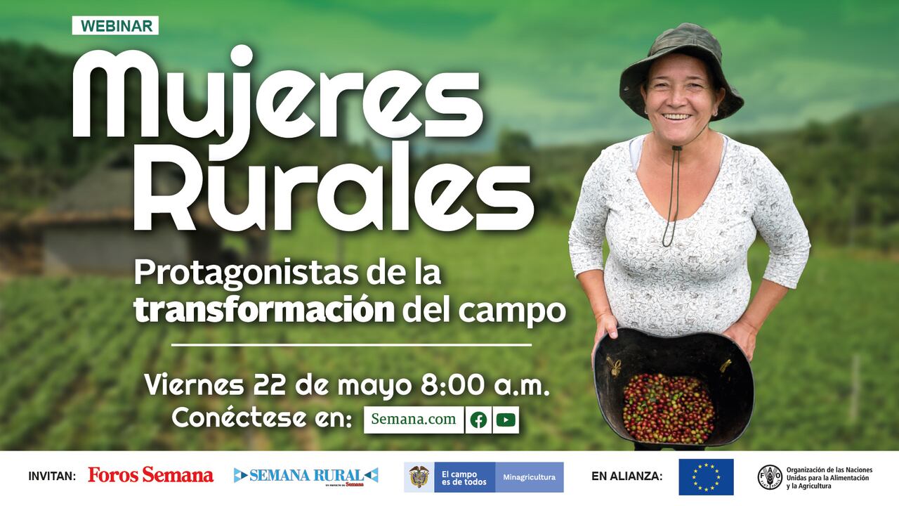 Las mujeres representan el 47,2 por ciento de la población en zonas rurales del país, con este evento se busca, entre otras cosas, responder sobre el papel de la mujer rural en las políticas públicas