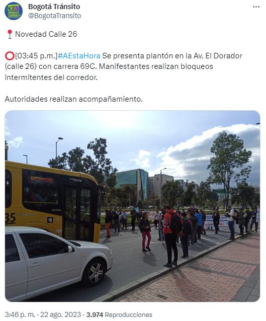 Tuit de Tránsito Bogotá sobre el plantón sobre la calle 26