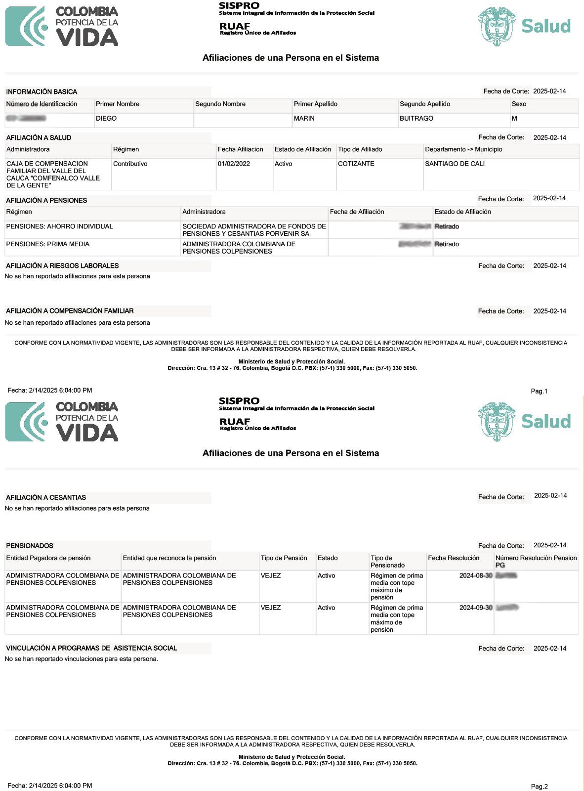 Documentos sobre la seguridad social de alias Papá Pitufo  muestran que tuvo una vida laboral bastante organizada.