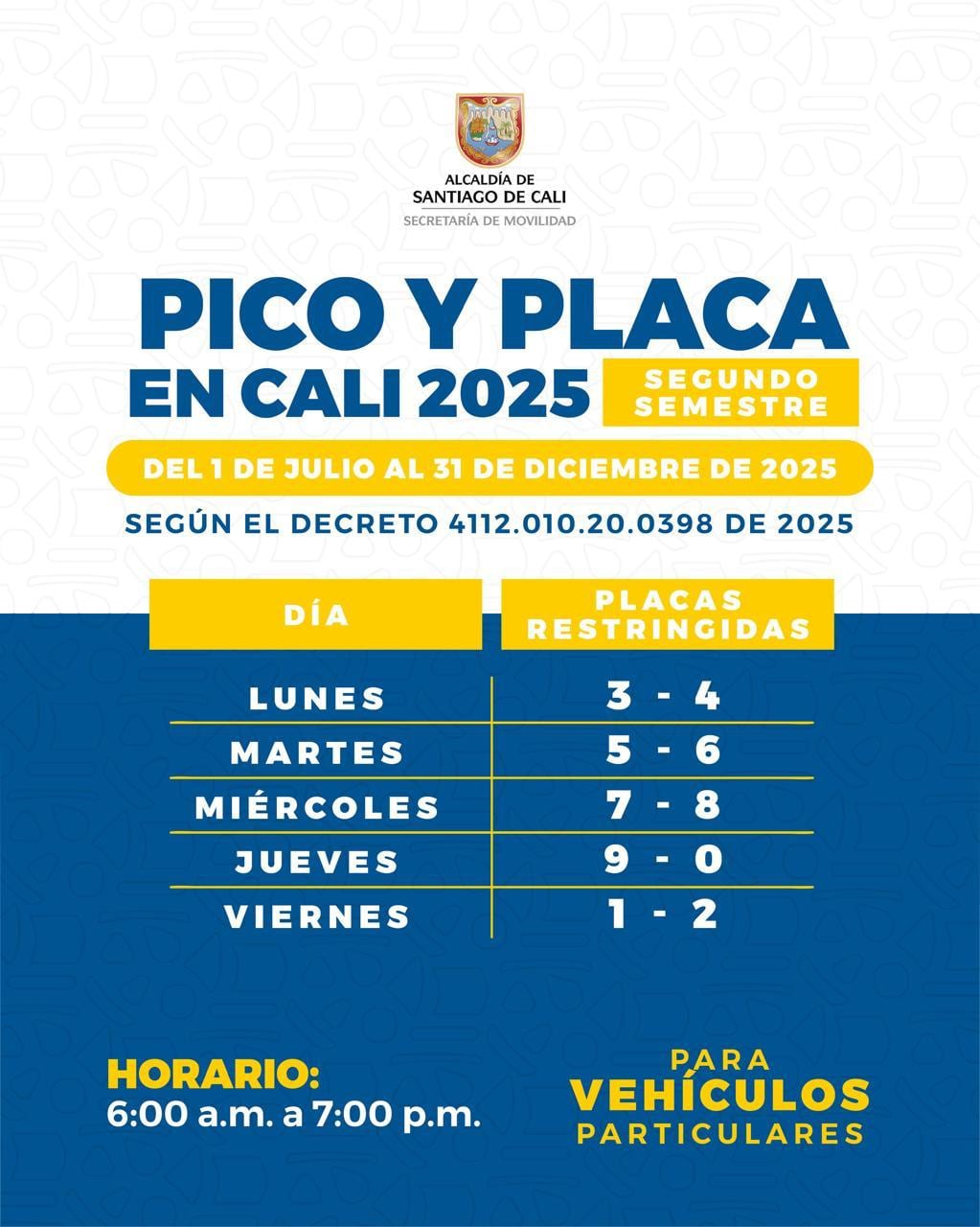 Rotación del pico y placa en Cali para el segundo semestre del 2025.