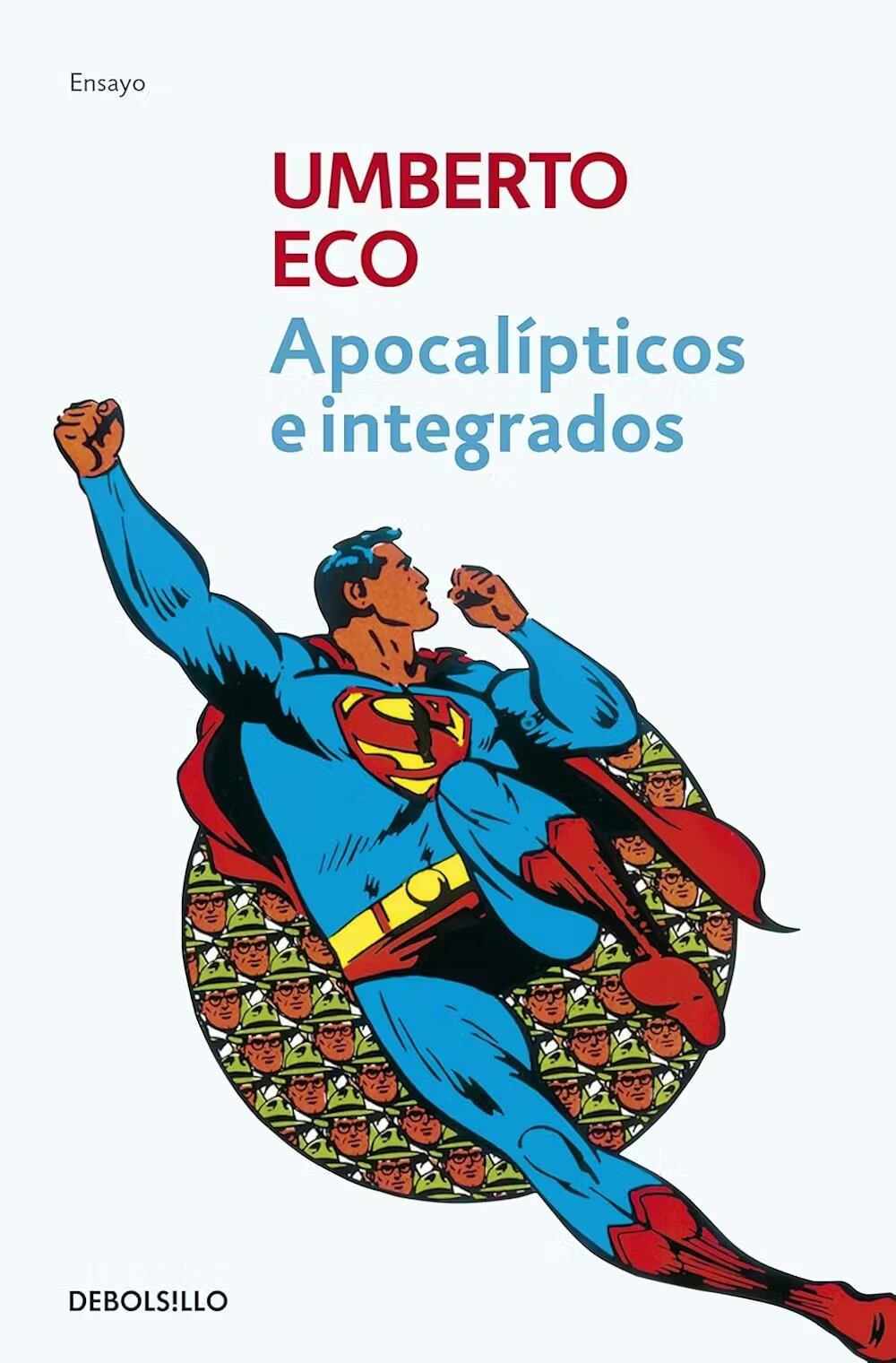 Portada de Apocalípticos e integrados. DEBOLSILLO