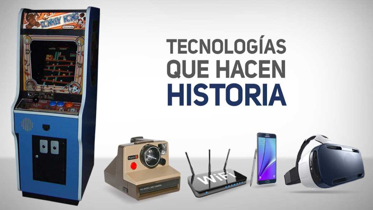 Tecnologías que hacen historia 