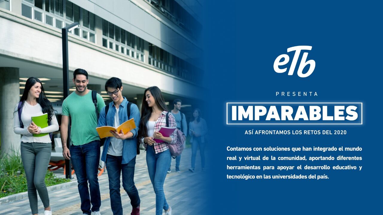 ETB ha generado alianzas con el sector educativo que han permitido a los estudiantes y a los profesores universitarios no dejar atrás las aulas, sino transformarlas.