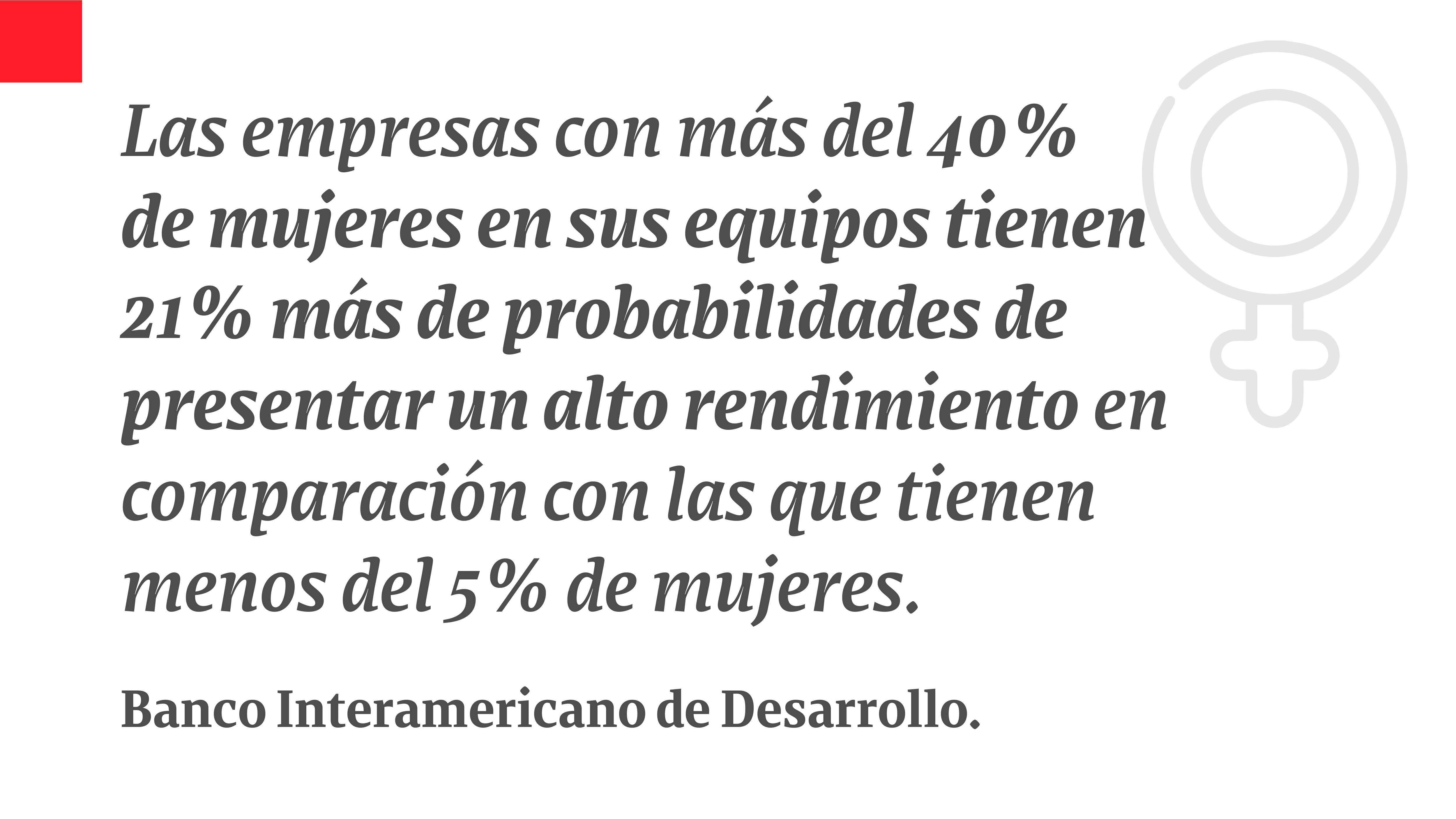 Mejor rendimiento en las empresas que tienen mayor representación femenina.