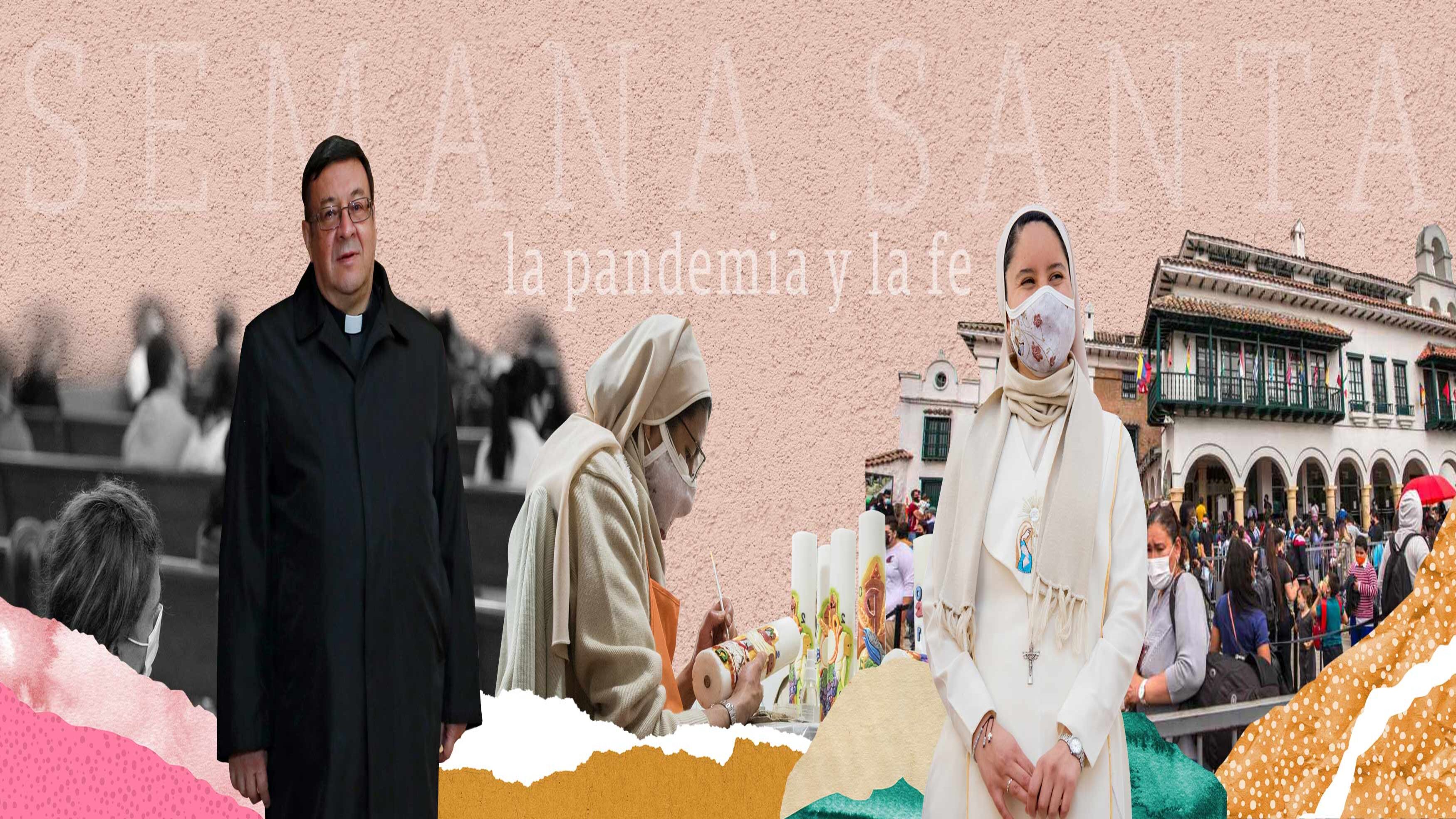 Semana Santa - La Pandemia y la fe