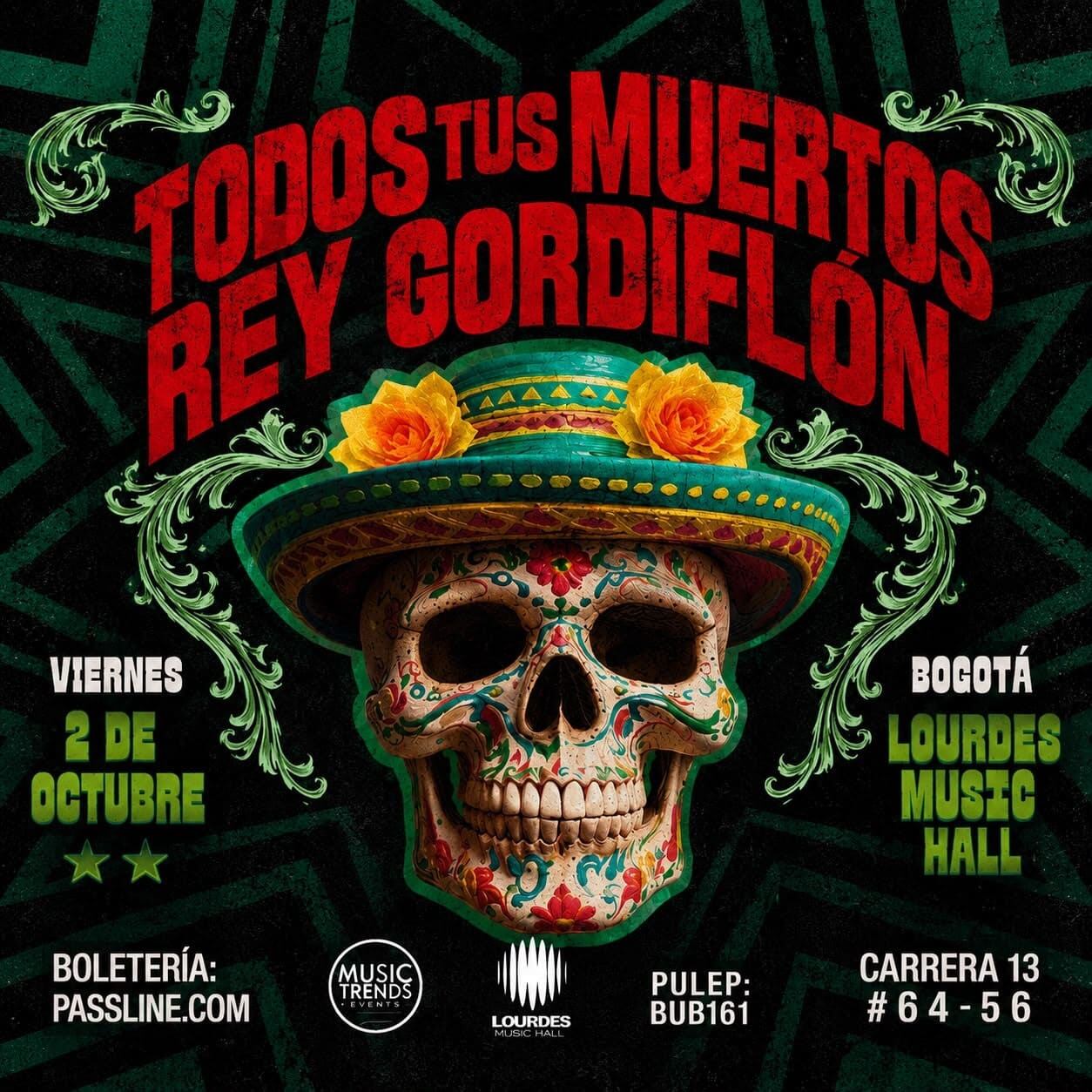 La banda argentina de rock, punk y reggae Todos Tus Muertos regresa a Colombia para presentar un concierto enérgico y visceral el próximo viernes 2 de octubre de 2026 en Lourdes Music Hall en Bogotá. Por Colombia, el show estará a cargo de la banda de ska punk de Medellín, Rey Gordiflón.