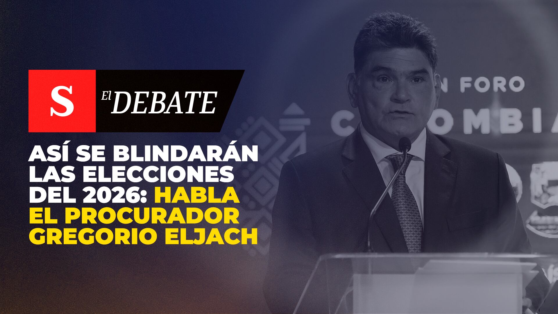 Así se blindarán las elecciones del 2026: habla el procurador Gregorio Eljach