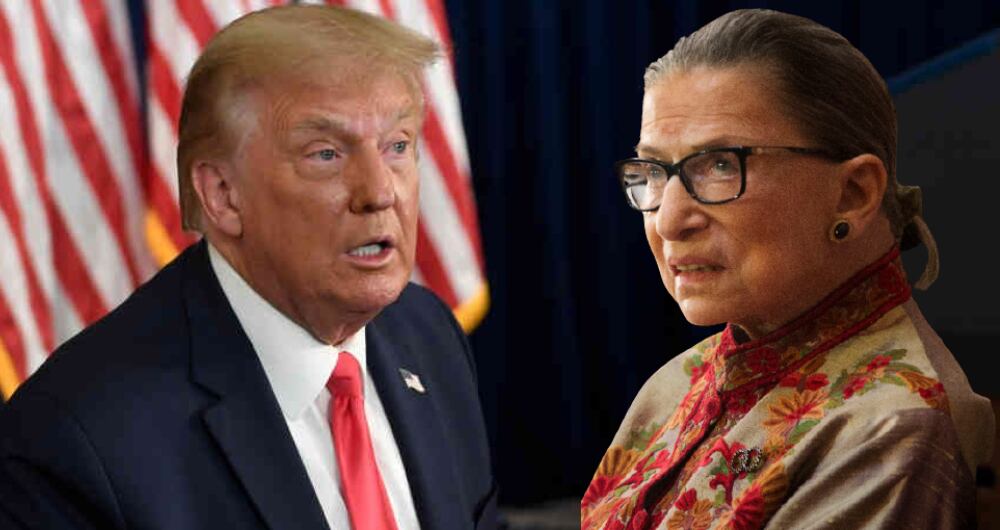 Donald Trump, presidente de los Estados Unidos, y Ruth Bader Ginsburg, jueza de la Corte Suprema