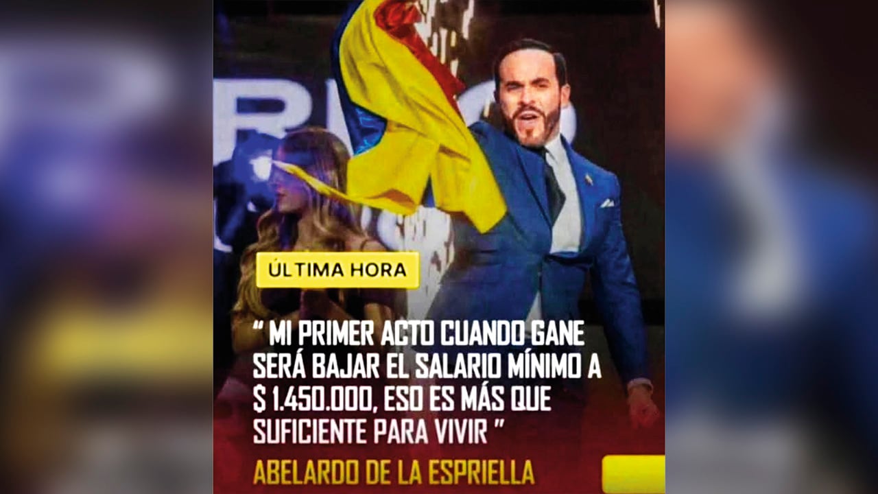 Imágenes falsas contra la campaña de Abelardo de la Espriella.