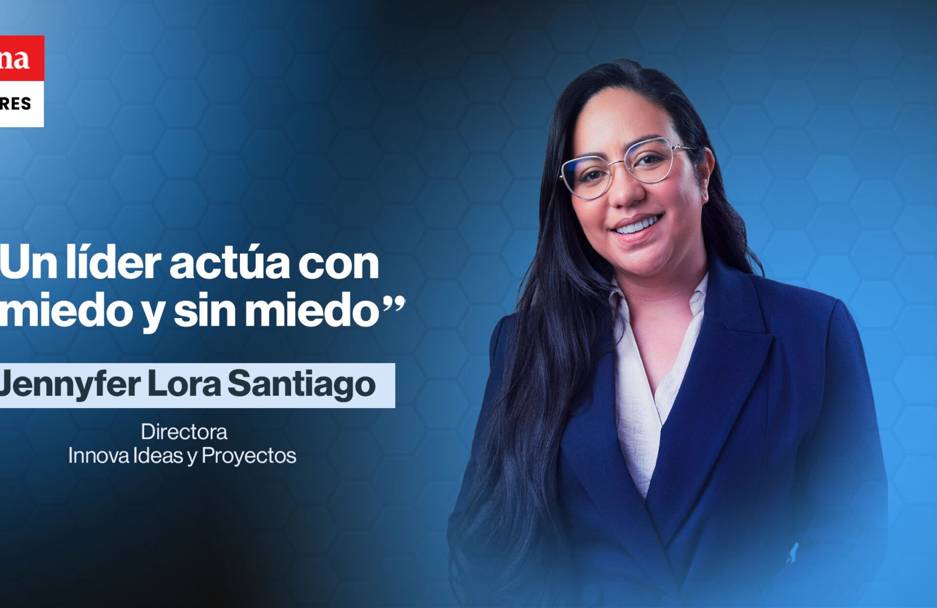 Jennyfer Lora Santiago, miembro del Círculo de Mujeres Semana Dinero