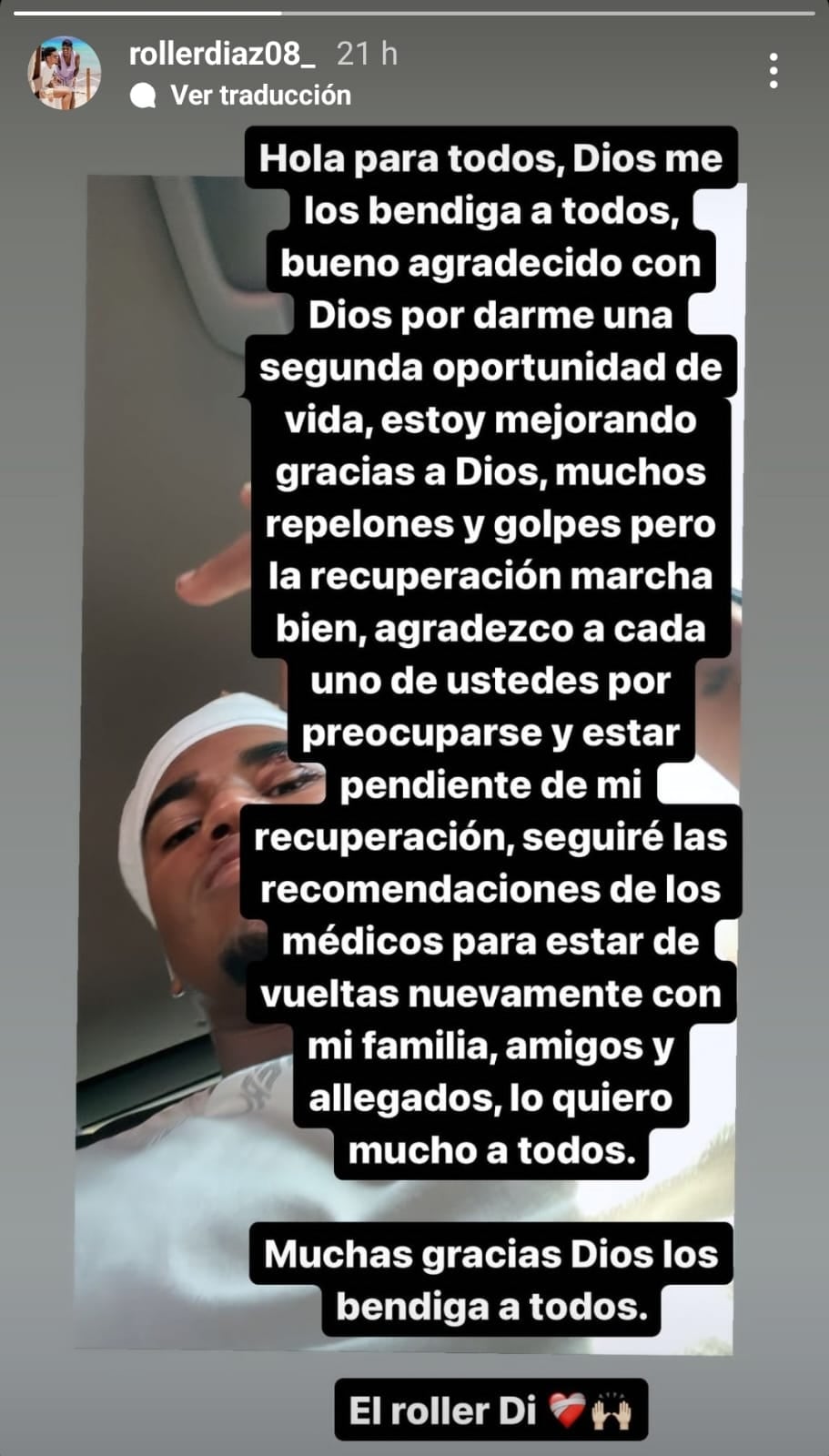 Roller Díaz agradeció el cariño de los seguidores.