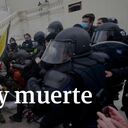 Caos y muerte en Washington después de la toma del Capitolio