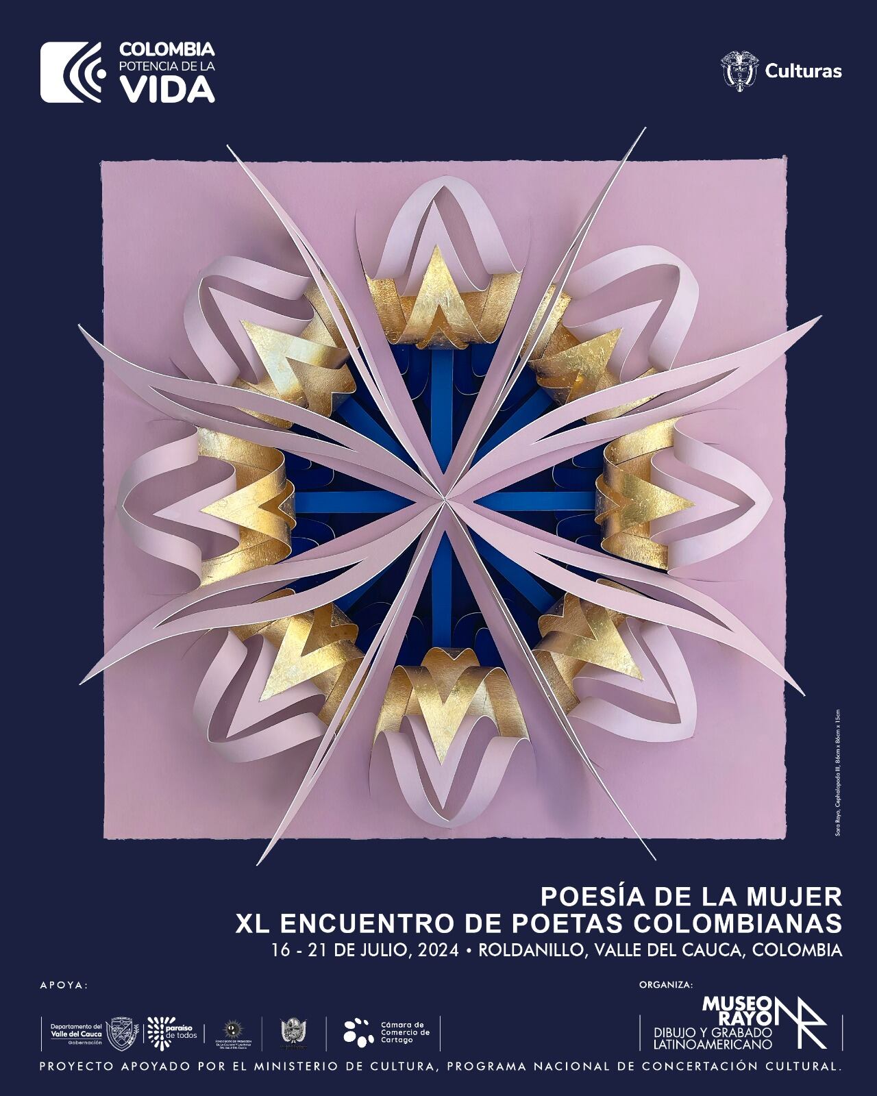 Entre el 16 y el 21 de julio, en el Museo Rayo de Roldanillo, Valle del Cauca, se llevará a cabo el XL Encuentro de Poetas Colombianas.
