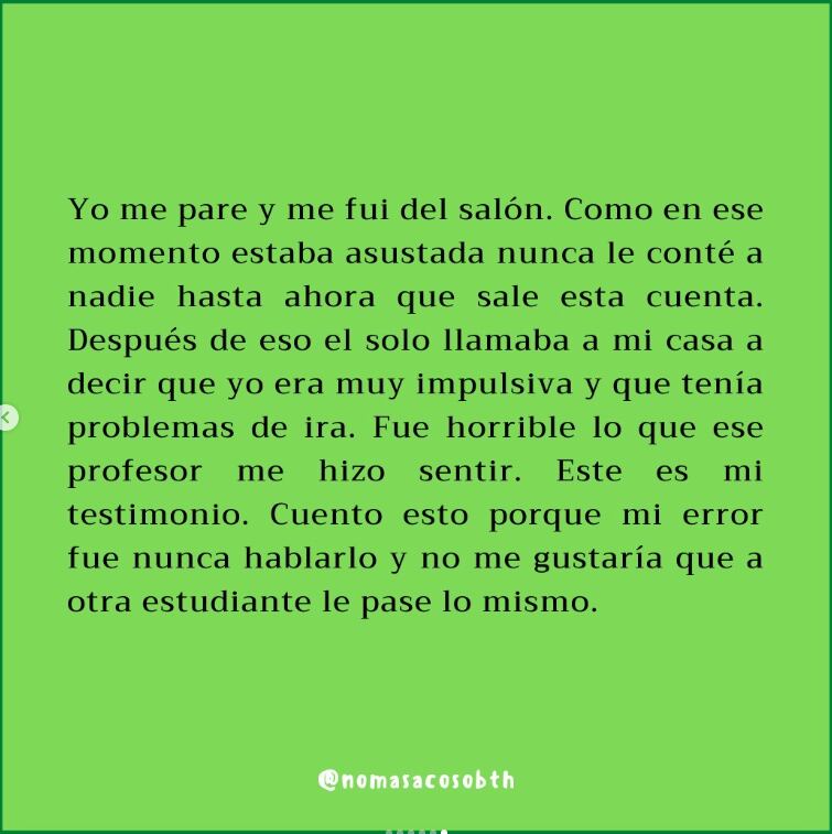 Testimonio # 9 recopilado por la cuenta  en Instagram  @nomasacosobth