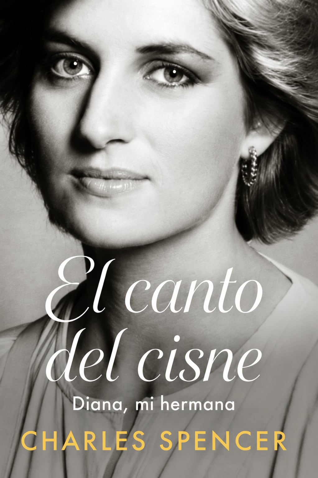 Portada del libro ‘El canto del cisne. Diana, mi hermana’.
