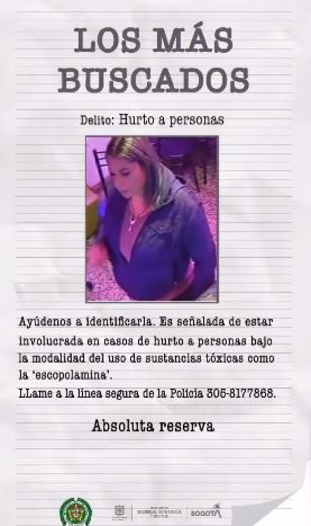 Este es una de las mujeres más buscadas en Bogotá. Es señalada de usar escopolamina para robar a sus víctimas.