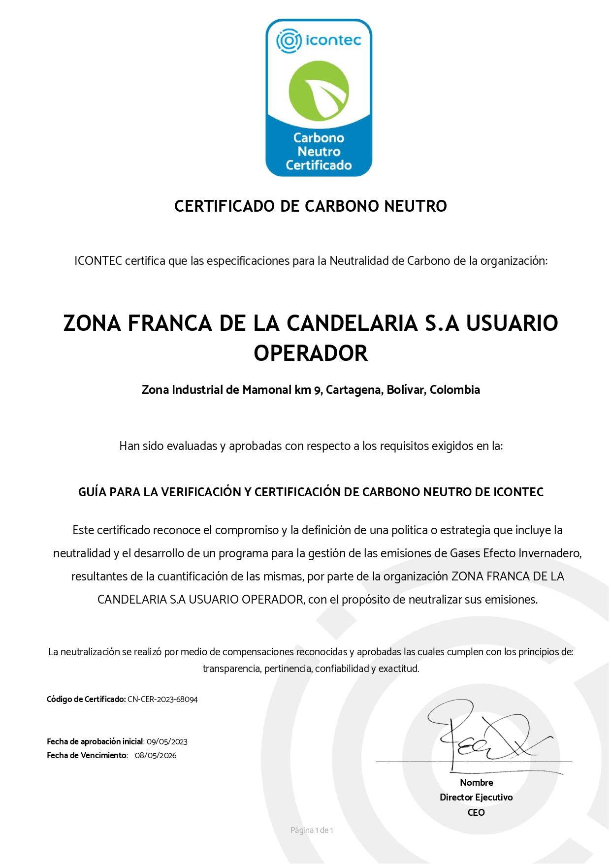 ZFLC se convirtió en la primera zona franca del país que recibe el Certificado de Carbono Neutro de Icontec.