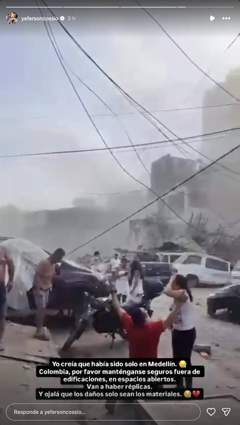 Yeferson Cossio envió mensaje tras terremoto en Colombia.