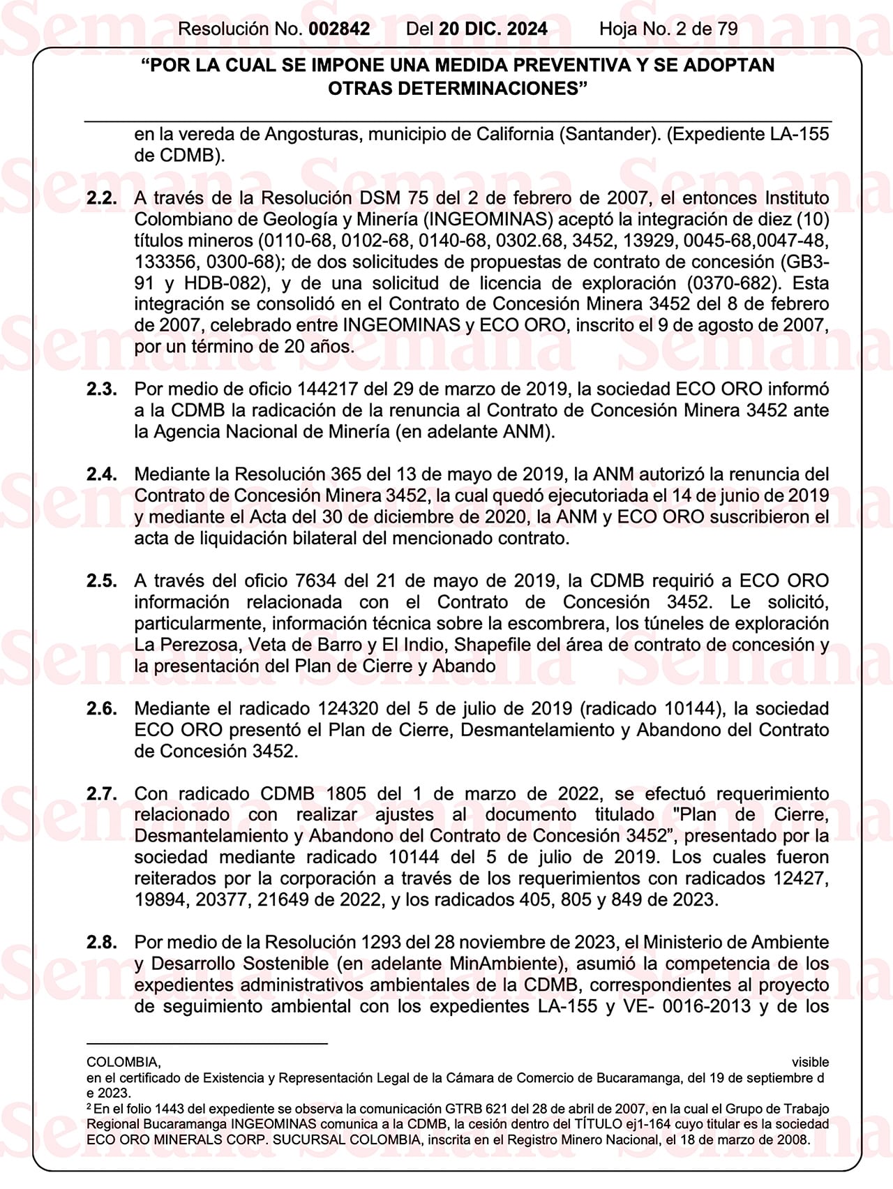 El caso quedó consignado en una resolución que estableció medidas para contener la afectación ambiental.