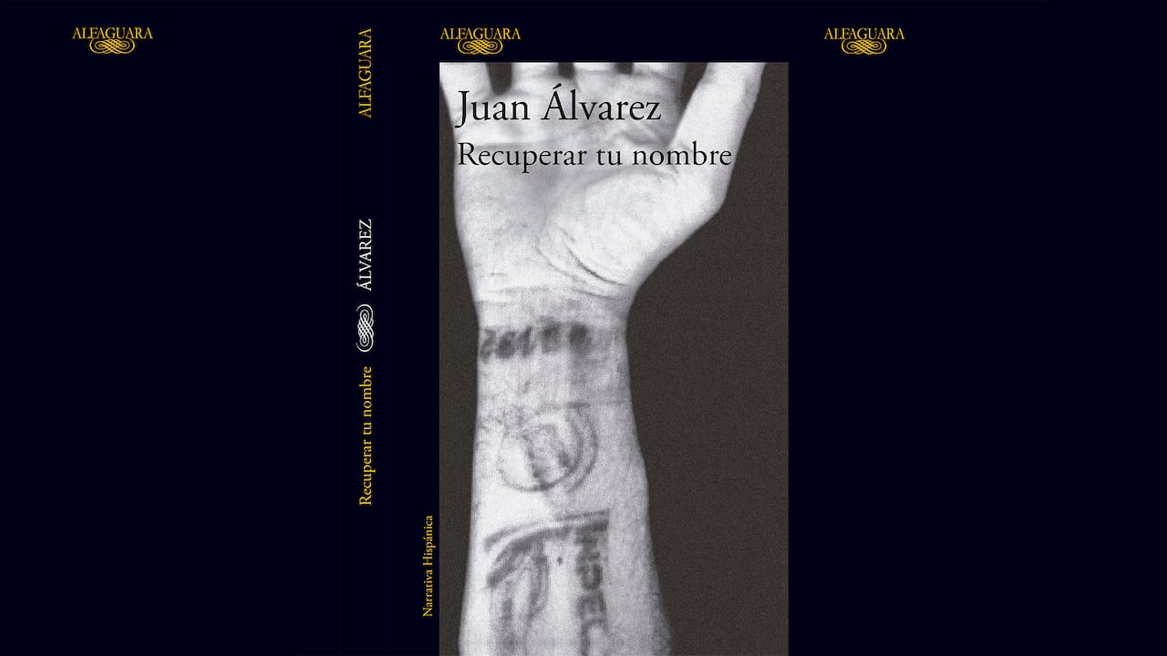 Juan Álvarez Recuperar tu nombre