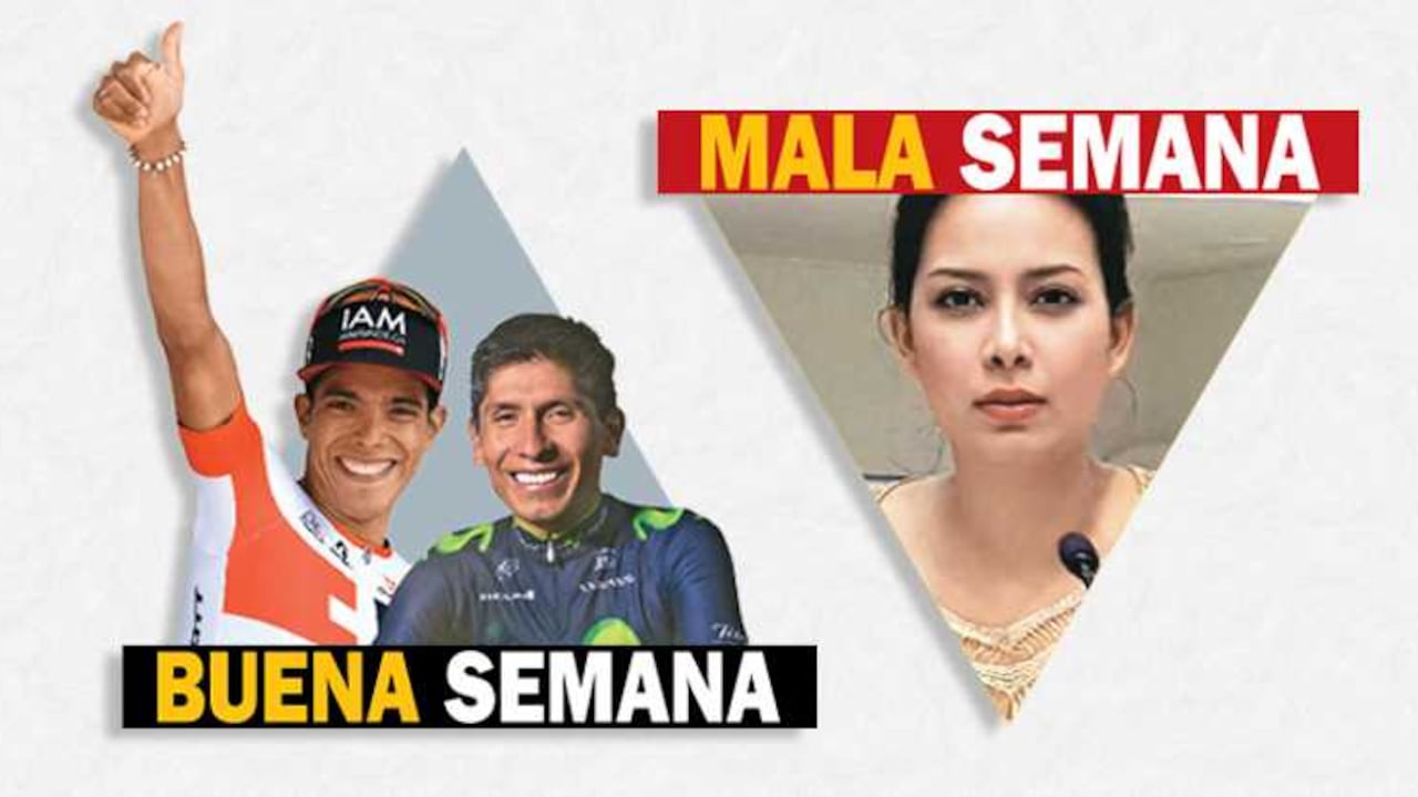 Buena: Járlinson Pantano y Nairo Quintana, Mala: Ángela Hernández.
