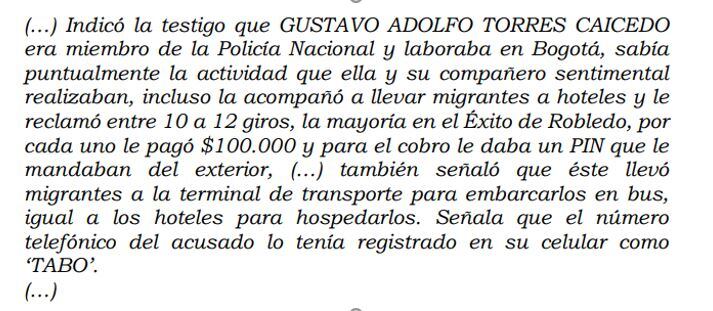 Declaración en juicio de la jefe de la banda de tráfico de migrantes contra el policía Gustavo Adolfo Torres Caicedo.