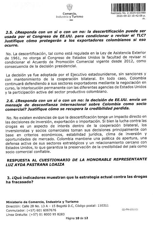 El Ministerio del Comercio desestimó que la descertificación puede generar impactos negativos para Colombia.