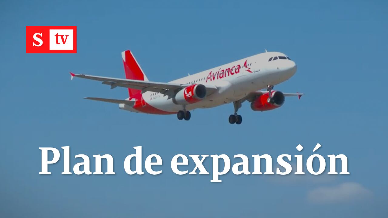 Avianca cuenta detalles de su plan de expansión para los próximos años