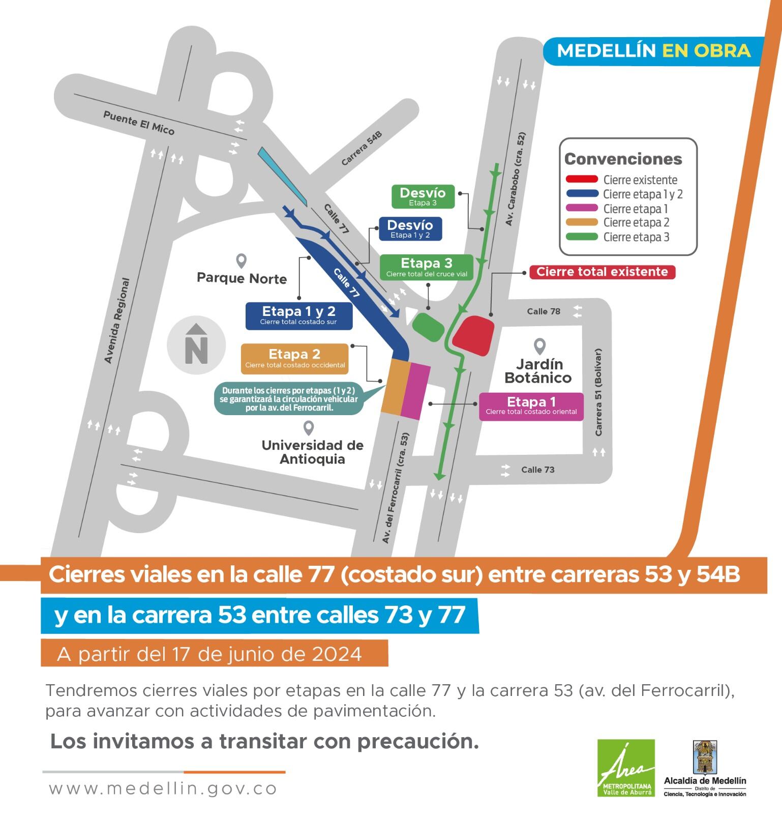 Por obras en Carabobo Norte, habrá cierres viales en la zona del Jardín Botánico.