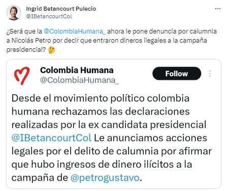Betancourt le recordó al movimiento los anuncios de acciones legales que había hecho en su contra.