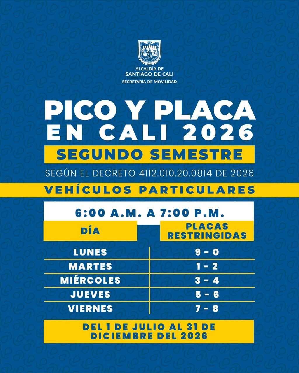 Este es el pico y placa en Cali para el segundo semestre del 2026.