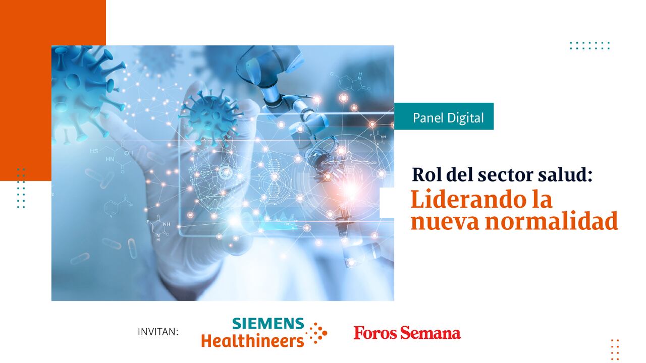 ‘Rol del sector salud: liderando la nueva normalidad’