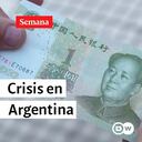 Con la crisis en Argentina, el yuan chino gana terreno en las industrias