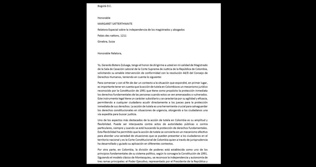 En una carta dirigida a la relatora especial sobre la independencia de los magistrados y abogados, de la ONU, Margaret Satterthwaite, el magistrado Botero detalló el acoso del presidente Gustavo Petro contra él y la Corte Suprema de Justicia.