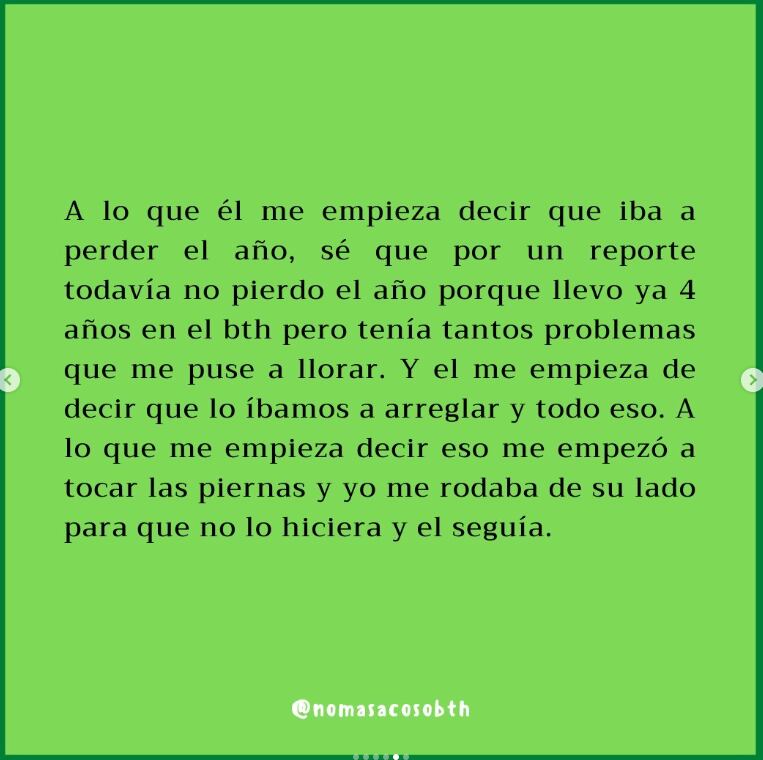 Testimonio # 9 recopilado por la cuenta  en Instagram  @nomasacosobth